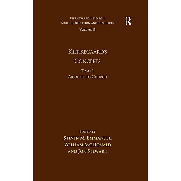 Volume 15, Tome I: Kierkegaard's Concepts, Steven M. Emmanuel, William McDonald