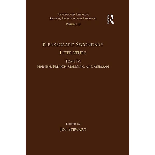 Volume 18, Tome IV: Kierkegaard Secondary Literature