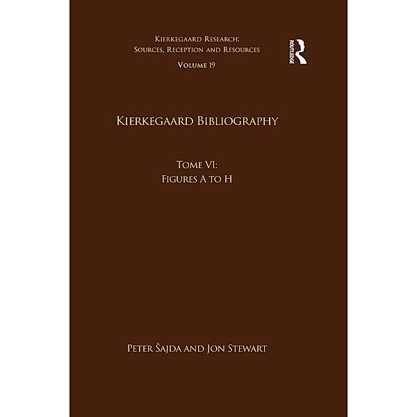 Volume 19, Tome VI: Kierkegaard Bibliography