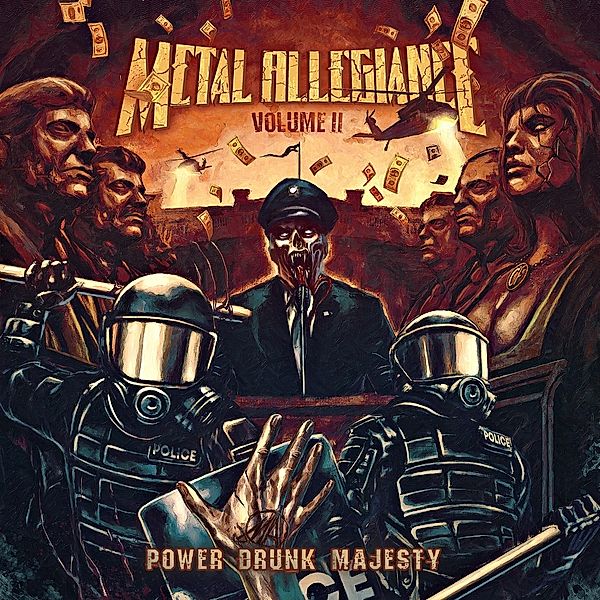 Volume Ii:Power Drunk Majesty, Metal Allegiance