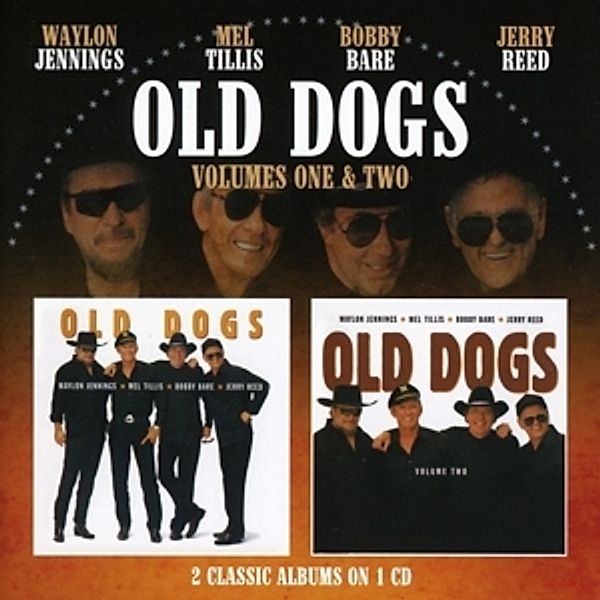 Volumes One & Two (2 Classic Albums On 1 Cd), Old Dogs