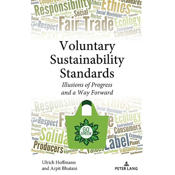 Voluntary Sustainability Standards, Ulrich Hoffmann, Arpit Bhutani