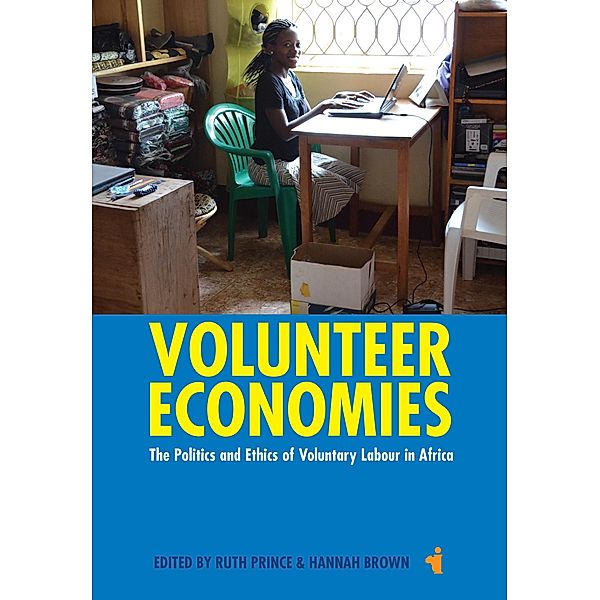 Volunteer Economies / African Issues Bd.37