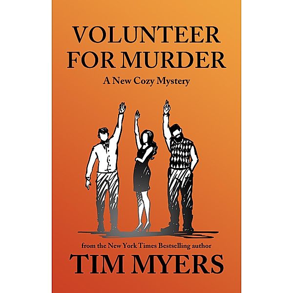 Volunteer for Murder, Tim Myers
