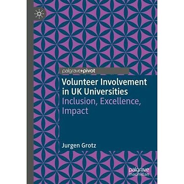 Volunteer Involvement in UK Universities, Jurgen Grotz