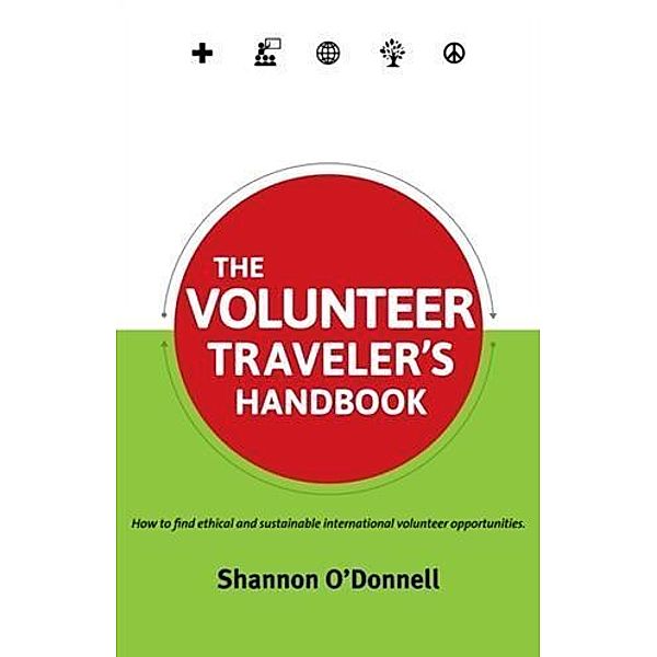 Volunteer Traveler's Handbook, Shannon O'Donnell