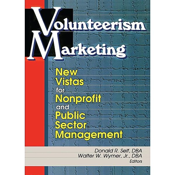 Volunteerism Marketing, Walter W. Jr. Wymer