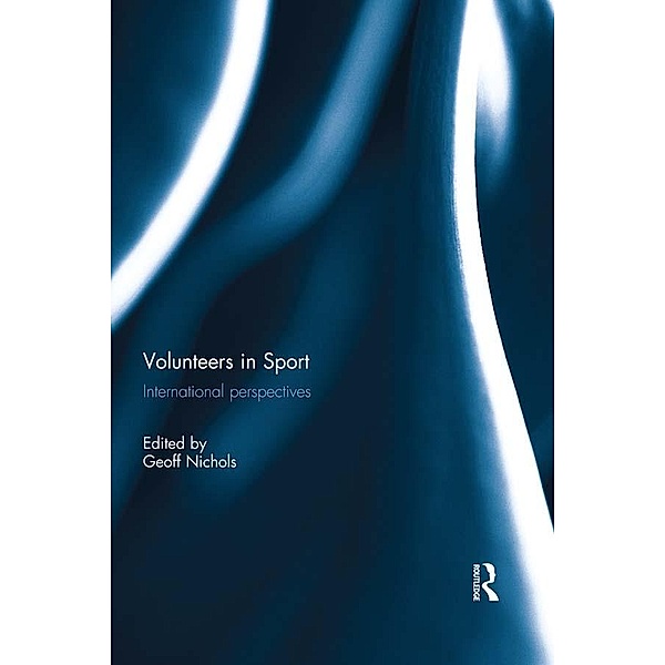 Volunteers in Sport: International perspectives