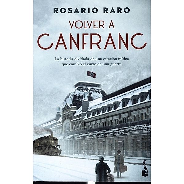 Volver a Canfranc, Rosario Raro
