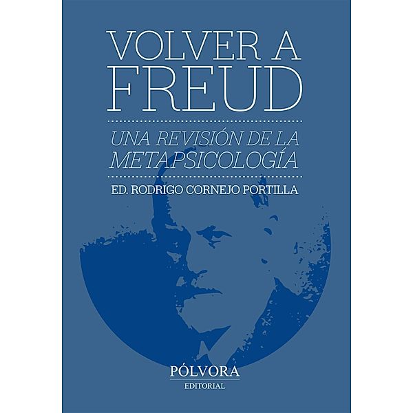 Volver a Freud, Rodrigo Cornejo