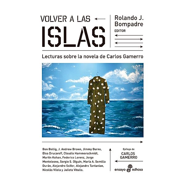 Volver a Las Islas, Rolando J. Bompadre