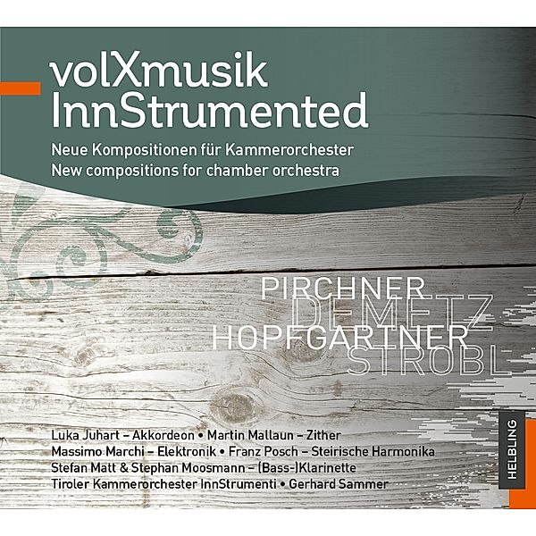 Volxmusik Instrumented, Werner Pirchner, Eduard Demetz, Romed Hopfgartner, Bruno Strobl
