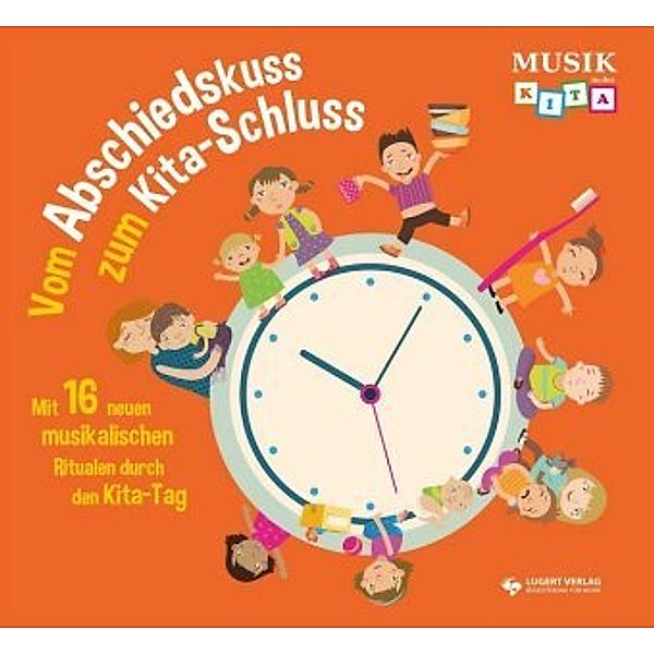 Vom Abschiedskuss zum Kitaschluss, Hörspiel-CD, Elke Gulden, Bettina Scheer, Marco Wasem, Klaus W. Hoffmann, Kati Breuer, Detlev Jöcker, Sylvia-Manina Dürkop, Susanne Steffe, Sybille Fändrich, Anette Zanker-Belz, Isabel Gösswein, Tanja Draxler-Zenz, Matthias Meyer-Göllner, Stephen Janetzko, Wolfgang Hering