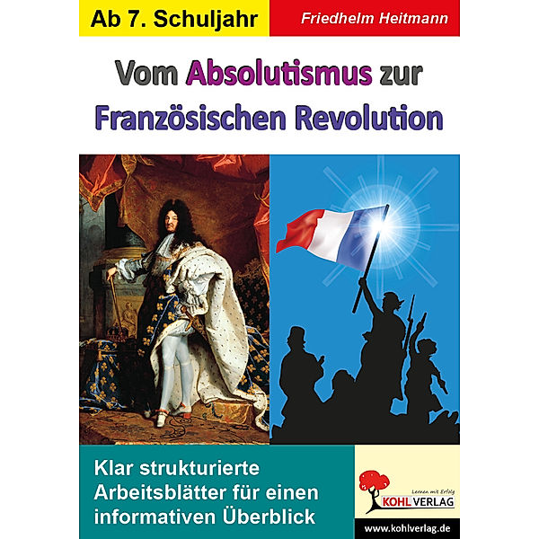 Vom Absolutismus zur Französischen Revolution, Friedhelm Heitmann