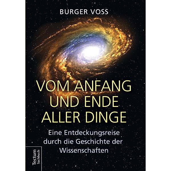Vom Anfang und Ende aller Dinge, Burger Voss