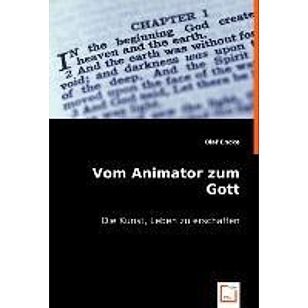 Vom Animator zum Gott, Olaf Encke