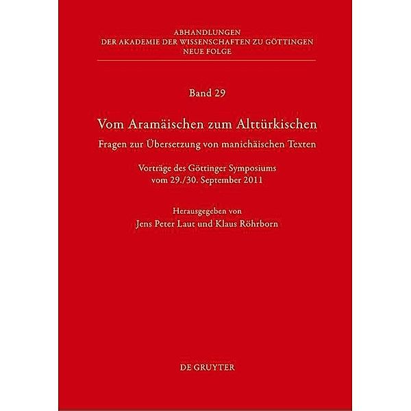 Vom Aramäischen zum Alttürkischen / Abhandlungen der Akademie der Wissenschaften zu Göttingen. Neue Folge Bd.29