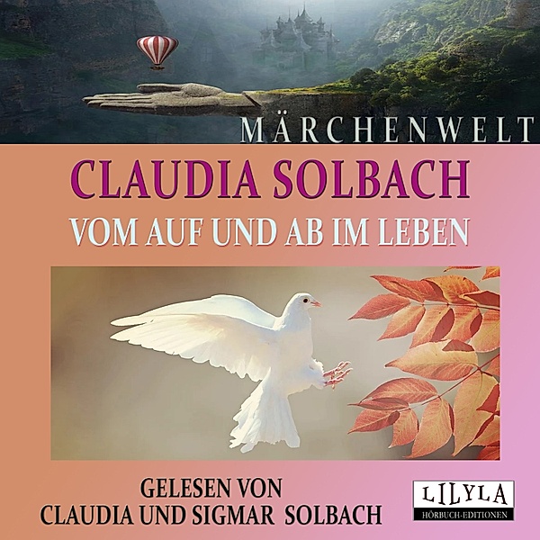 Vom Auf und Ab im Leben, Claudia Solbach