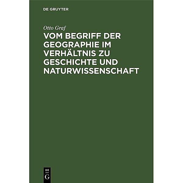 Vom Begriff der Geographie im Verhältnis zu Geschichte und Naturwissenschaft / Jahrbuch des Dokumentationsarchivs des österreichischen Widerstandes, Otto Graf