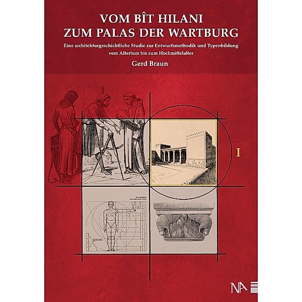 Vom Bît Hilani zum Palas der Wartburg, 3 Bde., Gerd Braun