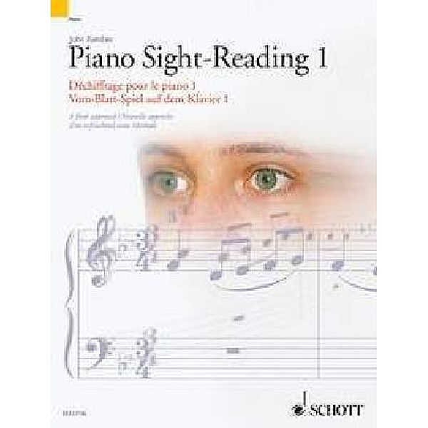 Vom-Blatt-Spiel auf dem Klavier. Piano Sight-Reading. Dechiffrage pour le Piano.Tl.1, John Kember