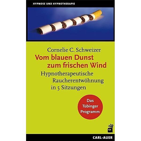 Vom blauen Dunst zum frischen Wind, Cornelie C. Schweizer