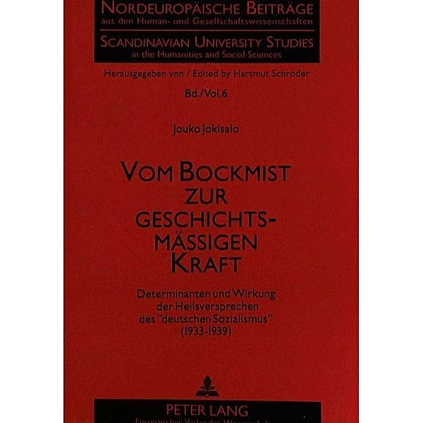 Vom Bockmist zur geschichtsmäßigen Kraft, Jouko Jokisalo