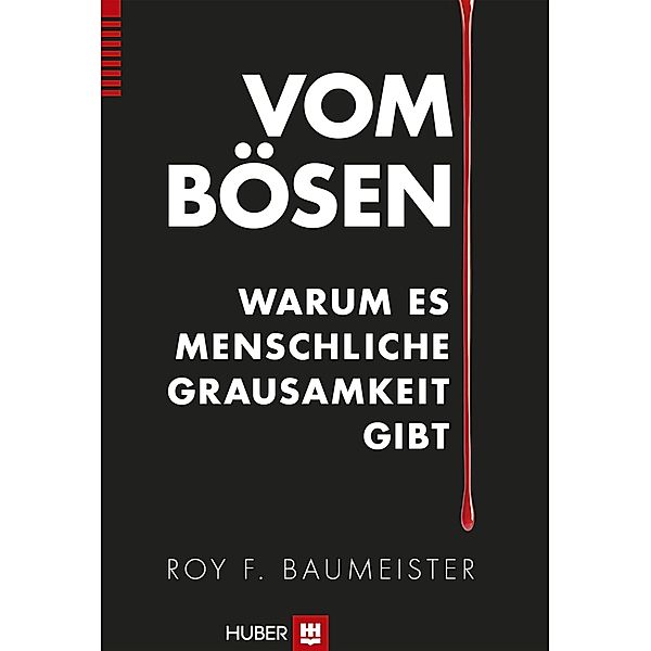 Vom Bösen, Roy F. Baumeister