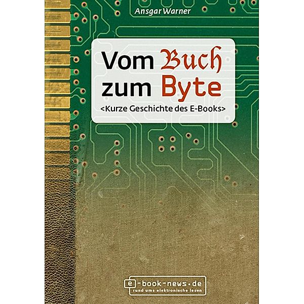 Vom Buch zum Byte, Ansgar Warner