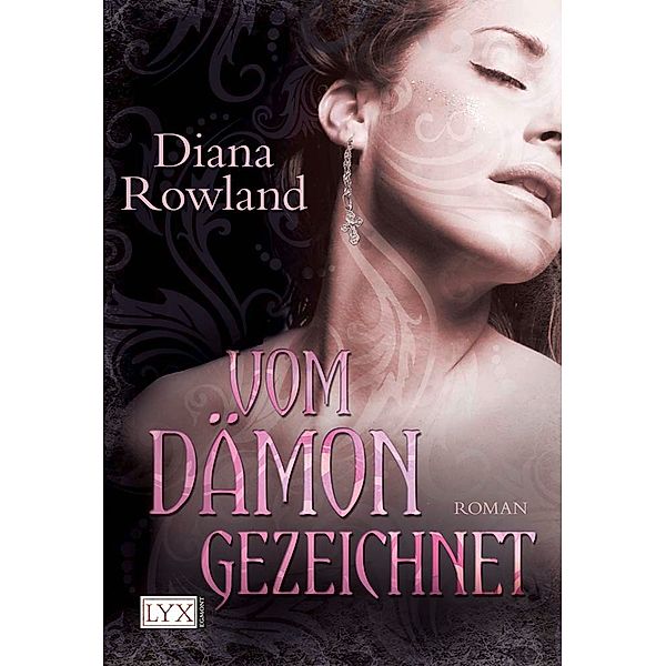 Vom Dämon gezeichnet, Diana Rowland