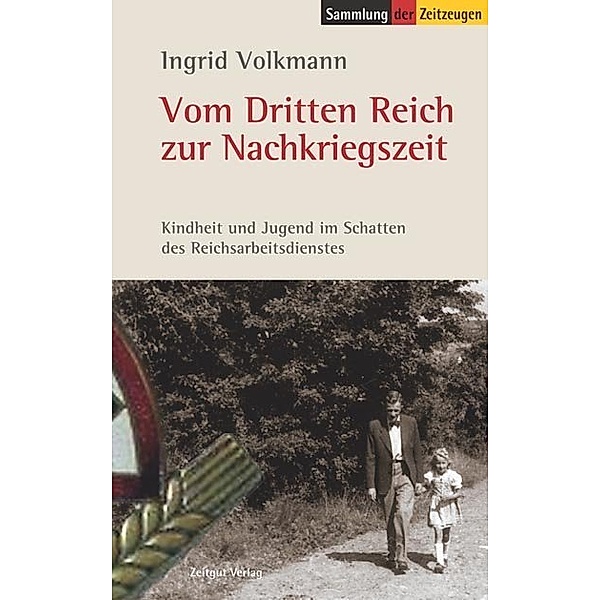 Vom Dritten Reich zur Nachkriegszeit, Ingrid Volkmann