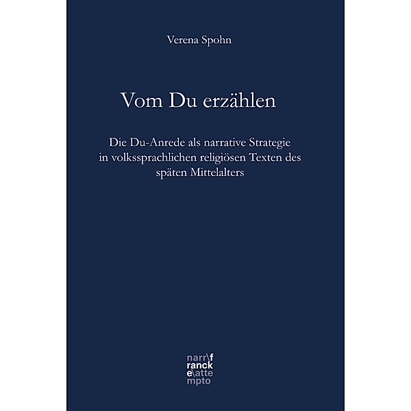 Vom Du erzählen / Bibliotheca Germanica, Verena Spohn