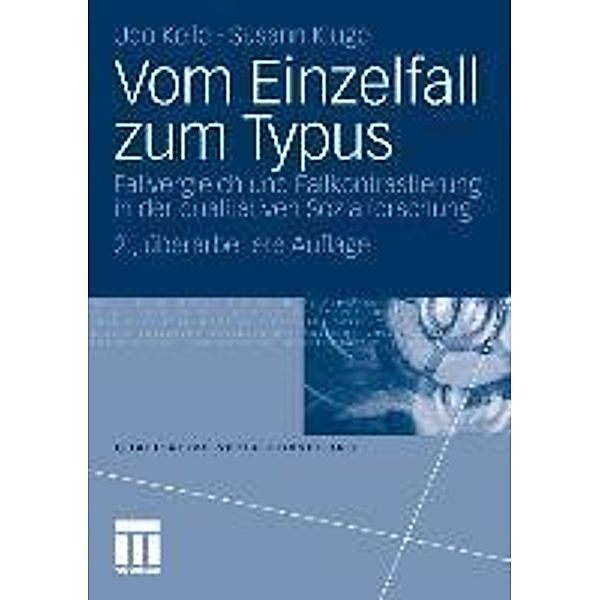 Vom Einzelfall zum Typus, Udo Kelle, Susann Kluge