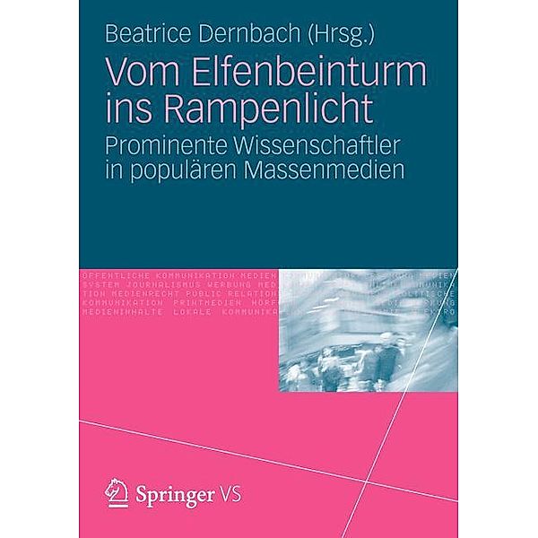 Vom Elfenbeinturm ins Rampenlicht