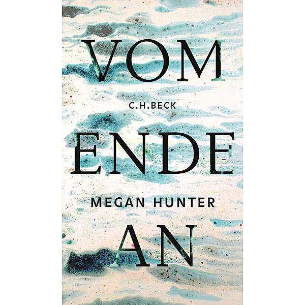 Vom Ende an, Megan Hunter