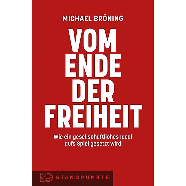 Vom Ende der Freiheit, Michael Bröning