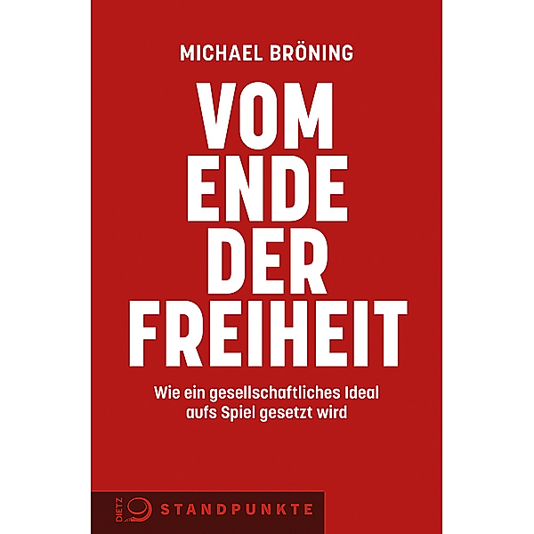 Vom Ende der Freiheit, Michael Bröning