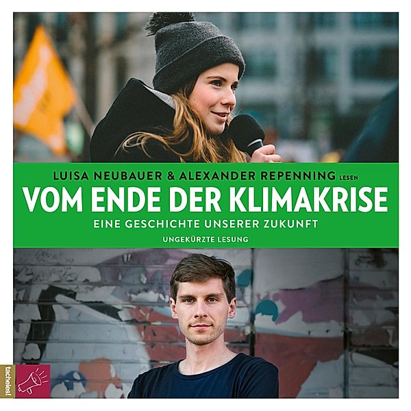 Vom Ende der Klimakrise, Luisa Neubauer, Alexander Repenning