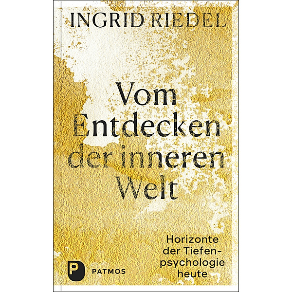 Vom Entdecken der inneren Welt, Ingrid Riedel