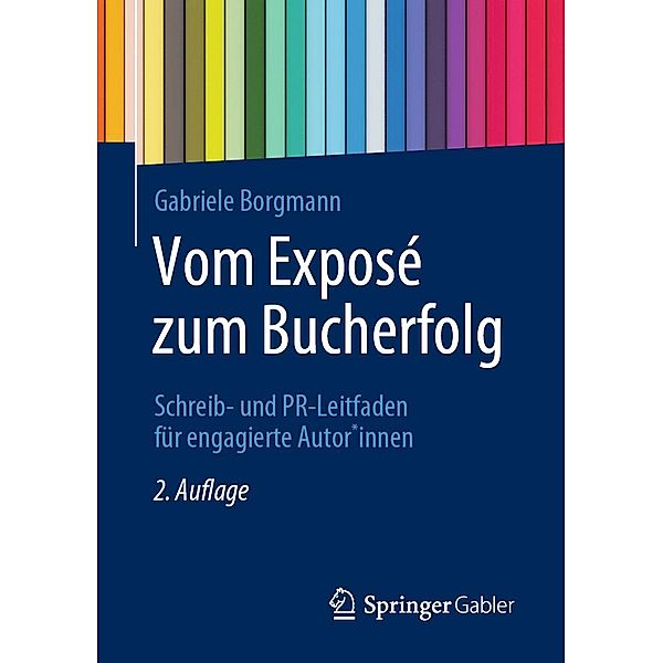 Vom Exposé zum Bucherfolg, Gabriele Borgmann