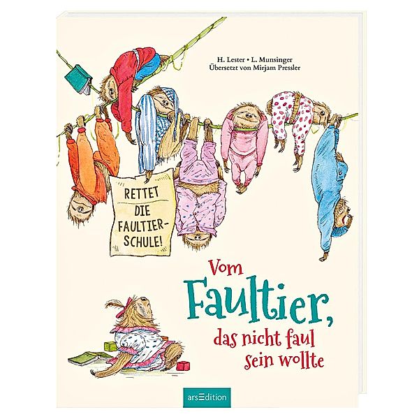 Vom Faultier, das nicht faul sein wollte, Helen Lester, Lynn Munsinger