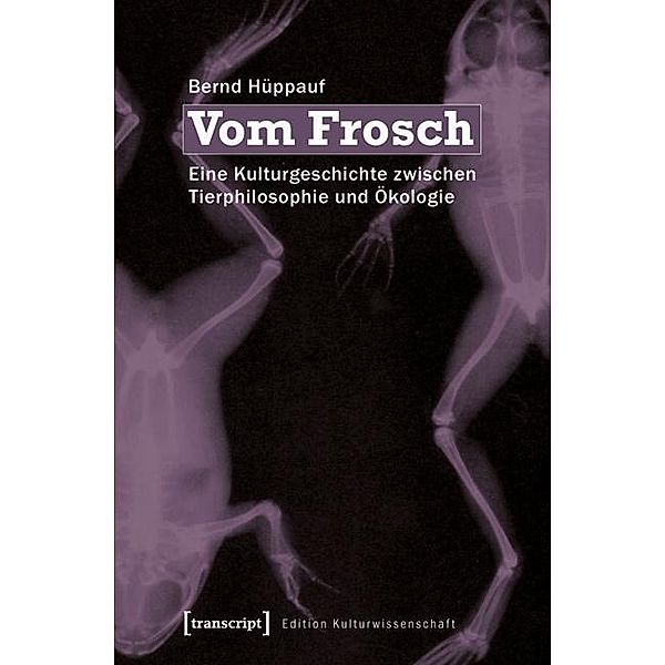 Vom Frosch, Bernd Hüppauf