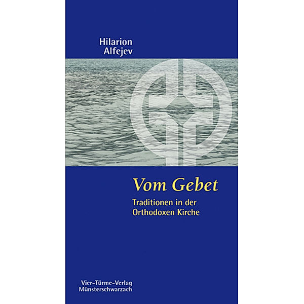 Vom Gebet, Hilarion Alfejev