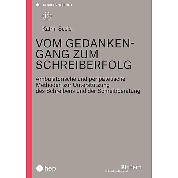 Vom Gedankengang zum Schreiberfolg, Katrin Seele