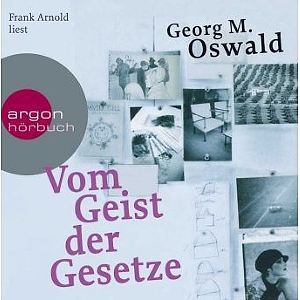 Vom Geist der Gesetze, 4 Audio-CDs, Georg  M. Oswald