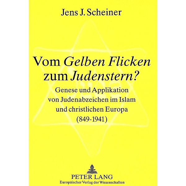 Vom «Gelben Flicken» zum «Judenstern»?, Jens Scheiner