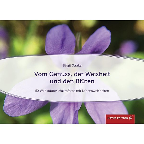 Vom Genuss, der Weisheit und den Blumen (Tischaufsteller), Birgit Straka