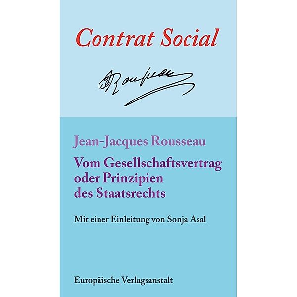 Vom Gesellschaftsvertrag oder Prinzipien des Staatsrechts, Jean-Jacques Rousseau