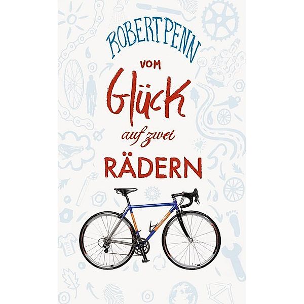 Vom Glück auf zwei Rädern, Robert Penn