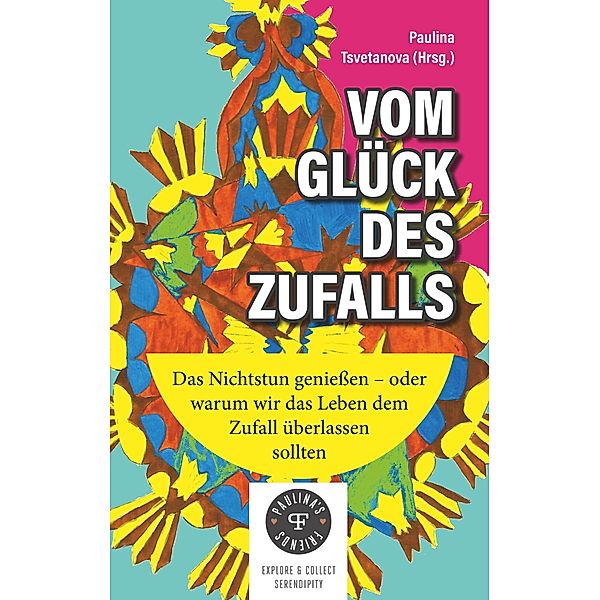 Vom Glück des Zufalls